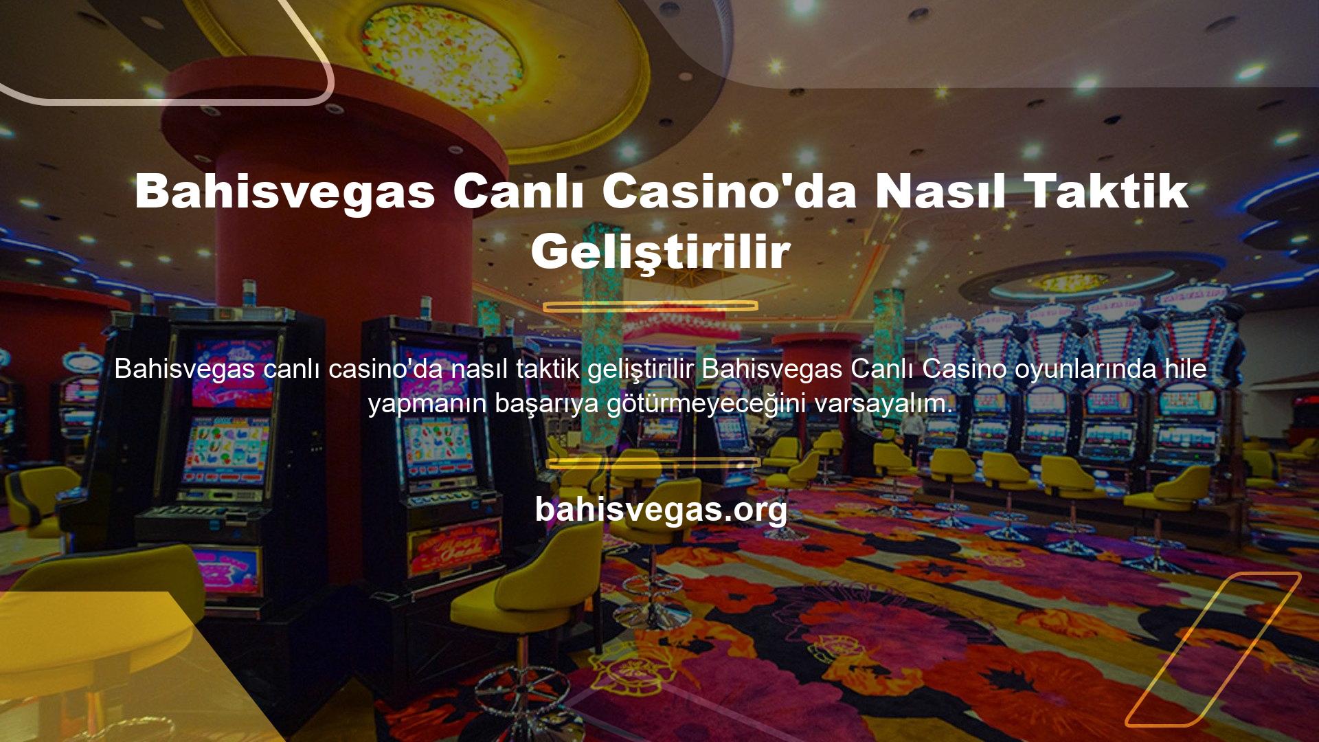 Bahisvegas Canlı Casino'da Nasıl Taktik Geliştirilir