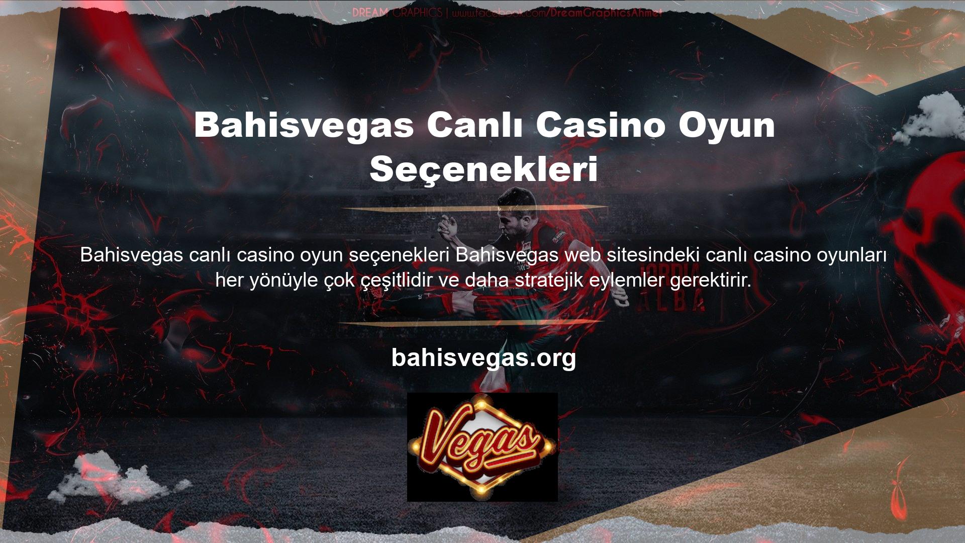 Bahisvegas canlı casino oyun seçenekleri