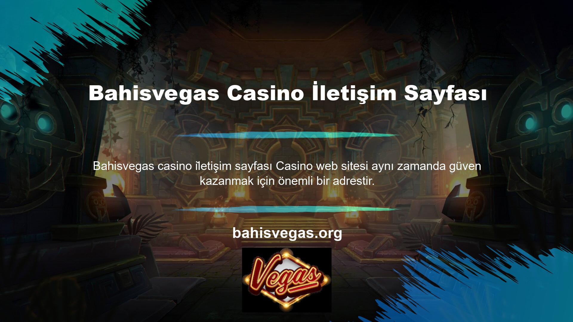 Bahisvegas Casino İletişim Sayfası